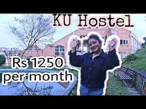 Kathmandu University Dhulikhel Hostel| KU hostel fee | KU hostel vlog| KUSOS