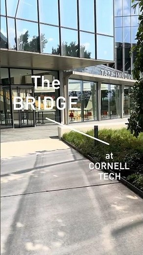 The Bridge at Cornell Tech