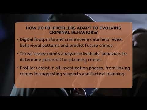 How Do FBI Profilers Adapt To Evolving Criminal Behaviors? - True Crime Lovers