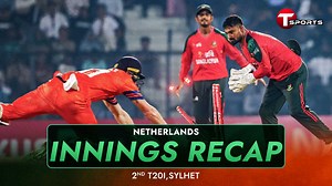 Netherlands 1st Innings Recap | 2nd T 20i | T Sports News