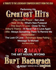 The Burt Bacharach Songbook celebrates the remarkable legacy of Burt Bacharach, starring Vivian Ross with special guest EC Adams, this evening promises to be filled with the melodies and magic that defined a generation. Don't miss it. THE BURT BACHARACH SONGBOOK 📅 Fri 02 May 7:30PM 🎟️ Book Now >>> www.thearthousewyong.com.au/whats-on/the-burt-bacharach-songbook | The Art House