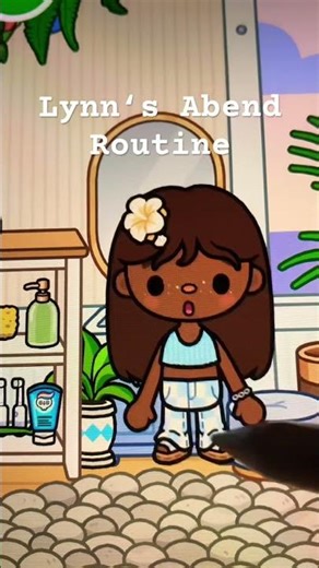 Abend routine#Lynn#Routine#Tocaboca#