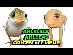 AHLELELE AHLELAS🐡🥚ORIGEN del MEME | Audio Viral Brainrot