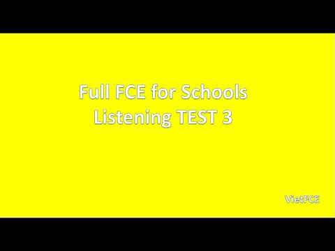 FCE for Schools Listening Test 3