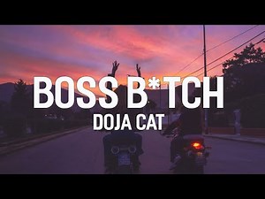 Doja Cat - Boss B*tch (Lyrics)
