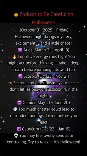 🎃 Zodiacs to Be Careful on Halloween (October 31, 2025 – Friday)#HalloweenHoroscope #ZodiacWarning