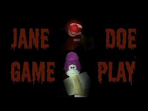 Jane Doe gameplay [Doom By Fate]