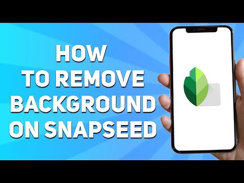 How to Remove Background on Snapseed (2025)