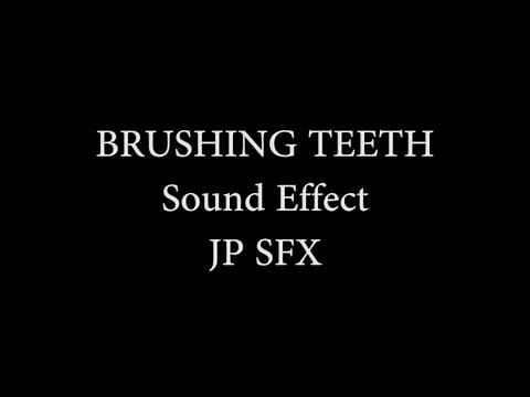 Brushing Teeth Sound Effect