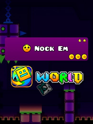 Nock Em in Geometry Dash World Levels
