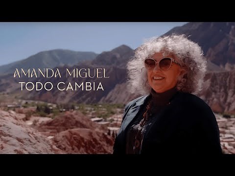 Amanda Miguel - Todo Cambia (Video Oficial)