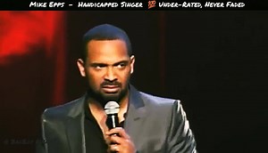 3.1K views · 57 reactions | The "Handicapped Singer" bit from comedian Mike Epps on the stand-up special Under Rated, Never Faded!  | BadBoy RDW8 | Facebook