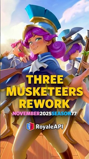 Three Musketeers 3M Rework - November 2025 - #clashroyale #royaleapi
