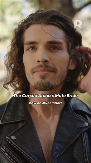 ❤️wild❤️ 📺: The Cursed Alpha's Mute Bride #reelshort #romance #fyp #couple #alphamale | ReelShort TV