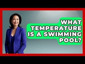 What Temperature Is A Swimming Pool? - Water Sports Haven