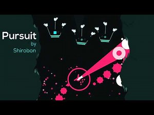 Pursuit | Shirobon | Just Shapes And Beats