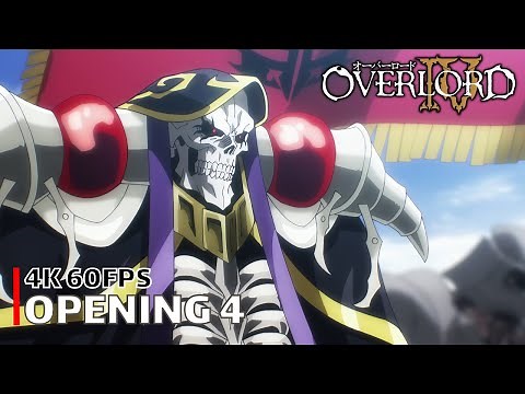 Overlord - Opening 4 【HOLLOW HUNGER】 4K 60FPS Creditless | CC