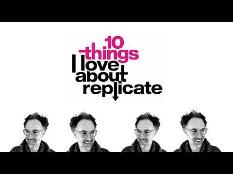 Ten things I love about Replicate (and ten things I don't)