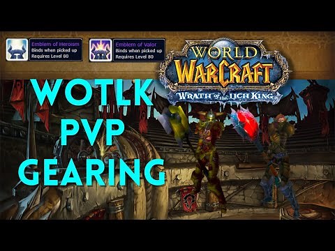 PvP Gearing in Wotlk Classic vs TBC