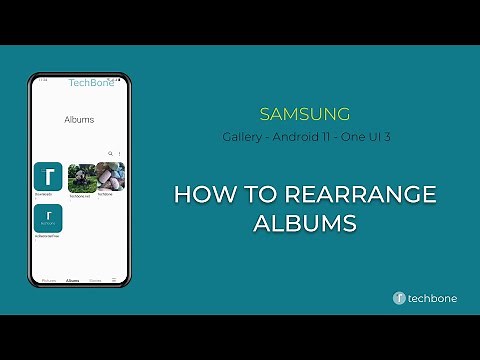 How to Rearrange Albums - Samsung Gallery [Android 11 - One UI 3]