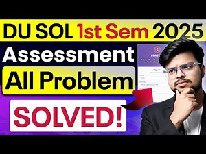 📢 DU SOL 1st Semester 2025: Internal Assessment All Issue SOLVED! | Step-by-Step Guide!