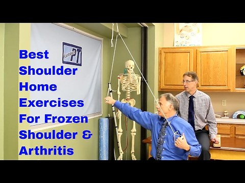 Best Shoulder Home Exercises for Frozen Shoulder & Arthritis (Adhesive Capsulitis & DJD)