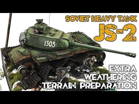HEAVY SOVIET BEAST - JS-2 in 1/35 (extra weathering + terrain preparation)