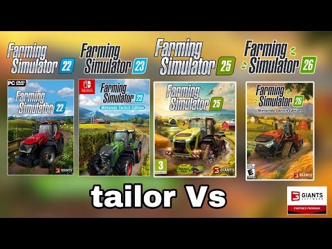 FS22 Pc vs Fs23 mobile vs fs25 Pc vs Fs26 mobile | Tailor