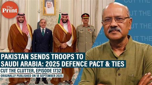 Pakistan sends military force, jets to Saudi Arabia: 2025 defence pact between two countries ties | ThePrint