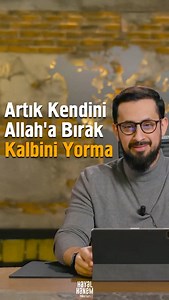 Artık Kendini Allah’a Bırak Kalbini Yorma |Mehmet Yıldız YouTube’a Bu Başlığı Yazarak Uzun Haline Ulaşabilirsiniz👇🏻 Unutulmaz Bir Aşk Hikayesi - Muhabbet 1 | Mehmet Yıldız