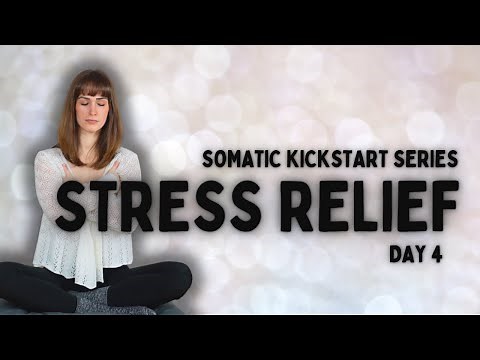 Somatic Exercises For Stress Relief | 9 Minutes