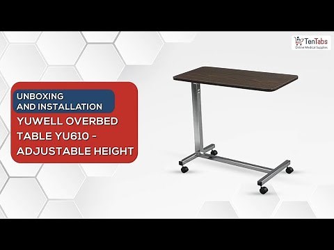 Unboxing and Installation of YUWELL OVERBED TABLE YU610