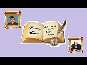 Interview with Bolivian writer Serafín Vargas Guerrero. Quill and Inkwell, 3x04