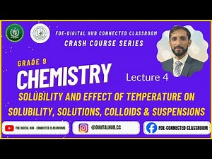 Solubility, Solutions, Colloid & Suspension | Chemistry | Grade 9 | Crash Course Series | FDE
