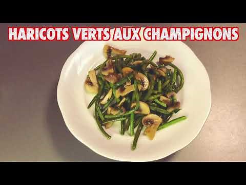 Haricots Verts aux Champignons - La Cuisine de Fou Fou
