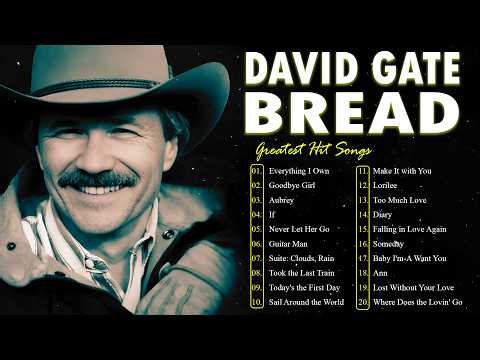David Gates & Bread's Greatest Hits (Full Album 2026) #r23