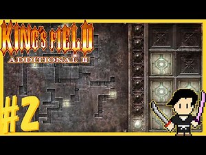 King's Field Additional 2 [gameplay] #2