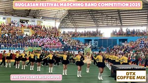 14K views · 110 reactions | Bais City Science High School Full Performance Marching Band Competition 2025 High School Category Buglasan Festival 2025 | CoupleFeet Travels | Facebook