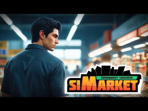 siMarket Supermarket Simulator | GamePlay PC
