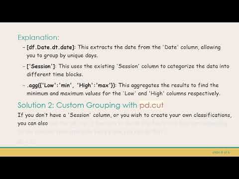 How to Group Pandas DataFrame by Unequal Time Intervals or String Values
