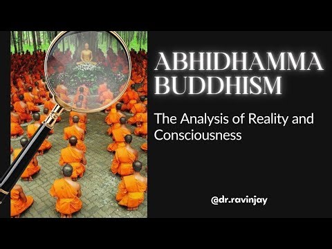 Abhidhamma Buddhism: The Buddhism Philosophy Series