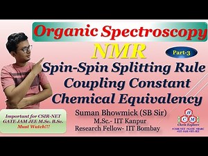 NMR Spectroscopy: Spin-Spin Splitting Rule| Coupling Constant| Chemical Equivalence Proton| By IITan