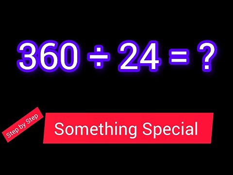 360 Divided by 24 ||360 ÷ 24||How do you divide 360 by 24 step by step?||Long Division