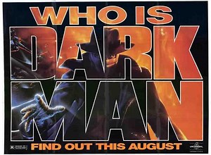 Darkman (1990), a Sam Raimi Movie