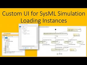 Custom UI Loading Instances for SysML Simulation