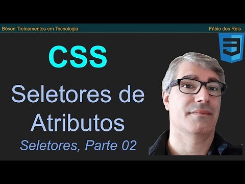 Seletores CSS 02 - Seletores de Atributos