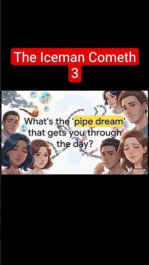 The Iceman Cometh by Eugene O'Neill - 3