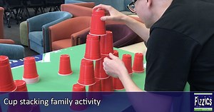 Family Fun - Cup Stacking Challenge : Fizzics Education