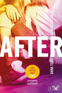 📕 «AFTER» de Anna Todd: Leer Online y Descargar PDF y ePUB gratis