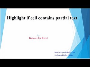 Highlight the cells which contain partial text by using Kutools for Excel